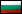 Bulgarie